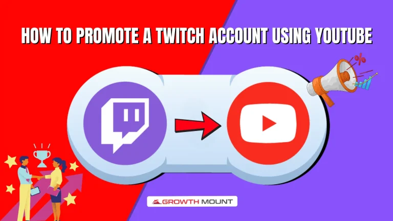How to Promote a Twitch Account using YouTube